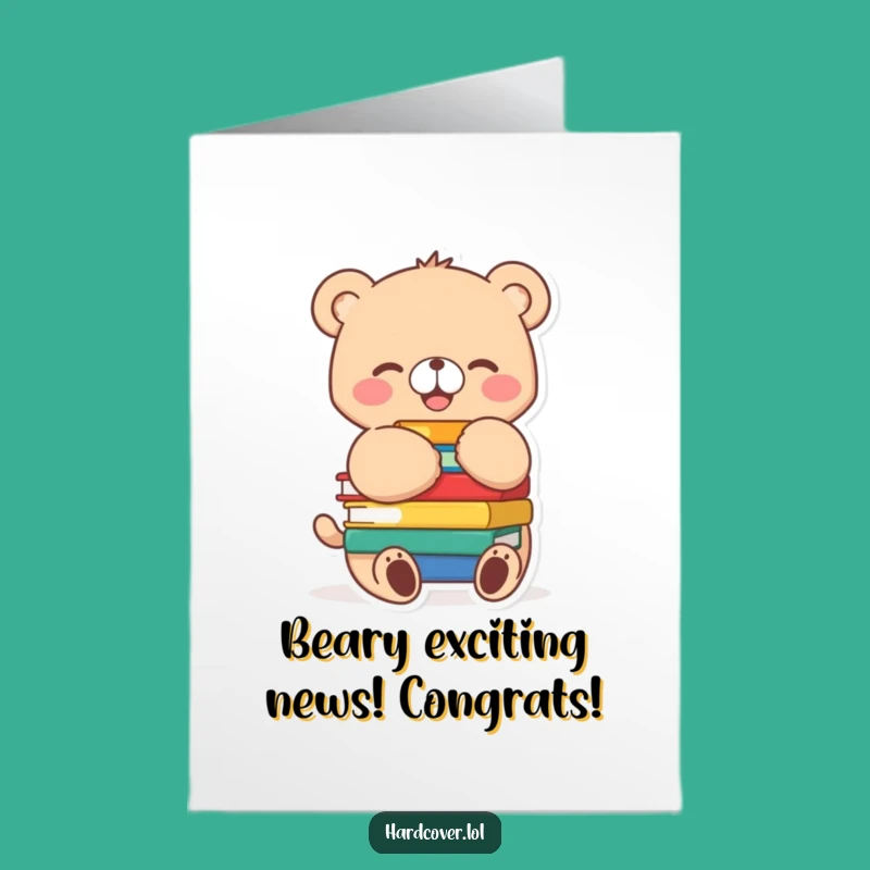 Free Printable Bear Cub Congrats Card: Hilarious Downloadable Gift for Achievements!